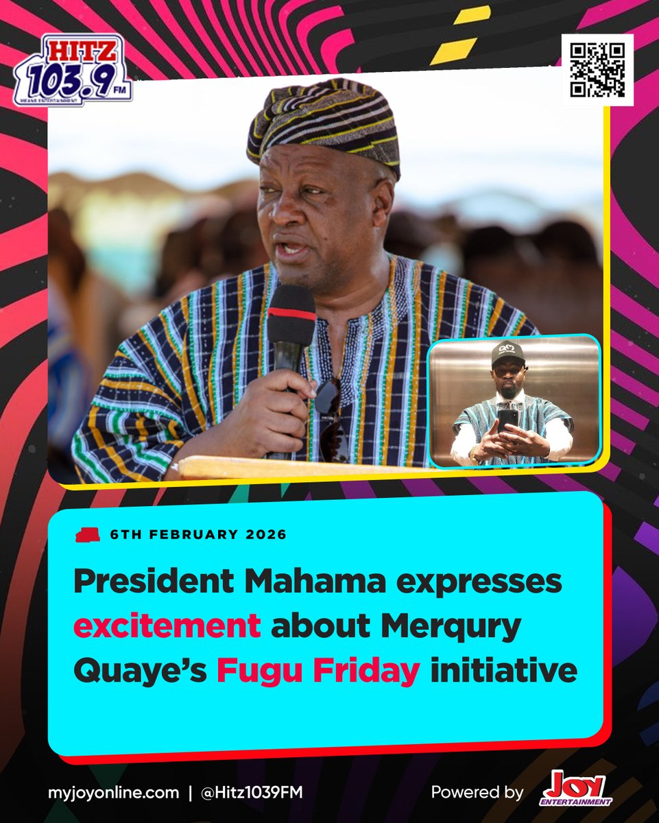 Hitz1039FM's tweet photo. President Mahama expresses excitement about Merqury Quaye’s Fugu Friday initiative

#JoyNews #Viral #Explorepage #Ghana #JoyFM #GhanaNews #Ghana #NewsUpdate #Africa #GhPolitics #News #AfricaNews #CurrentAffairs #Mahama #Fugu https://t.co/Be5A5gp2q0