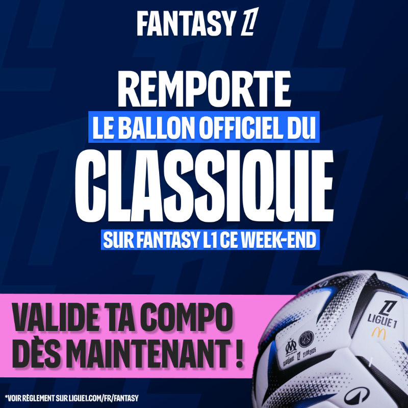 FantasyLigue1's tweet photo. Le ballon du Classique est en jeu ce week-end sur Fantasy L1 ! ⚽️⚡️

Choisis tes joueurs, et viens tenter ta chance dès maintenant 🍀