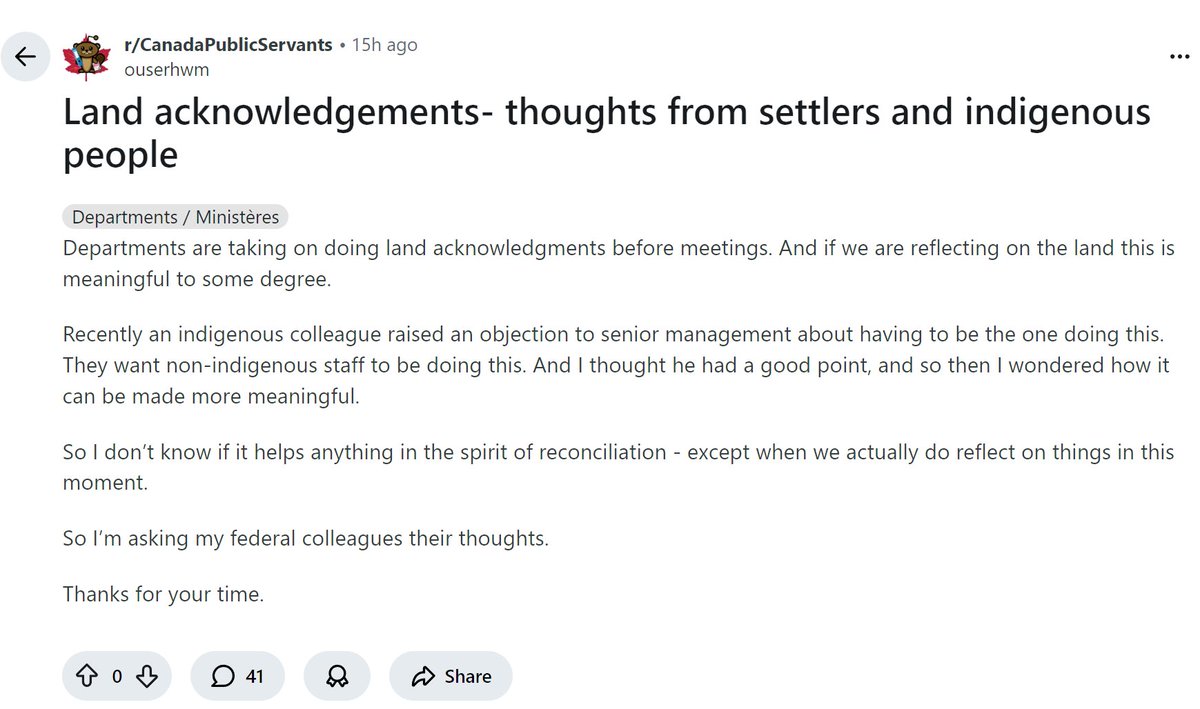 I was reading through the Canadian public service reddit page

 for Schadenfreude about them going back to the office

and then I found this post about how they do land acknowledgements before every work meeting now

and now I just want ALL of them to be fired.