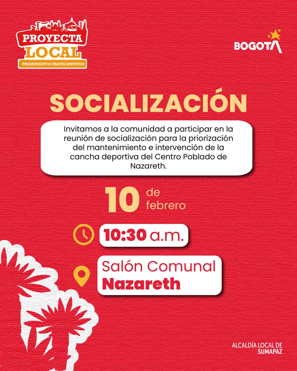 📣 Este 10 de febrero te esperamos para que participes en la socialización del mantenimiento e intervención de la cancha deportiva del centro poblado de Nazareth.

Hora: 10:30 a. m. en el salón comunal de la vereda.

#AquíSiPasa | Bogotá, mi ciudad, mi casa.