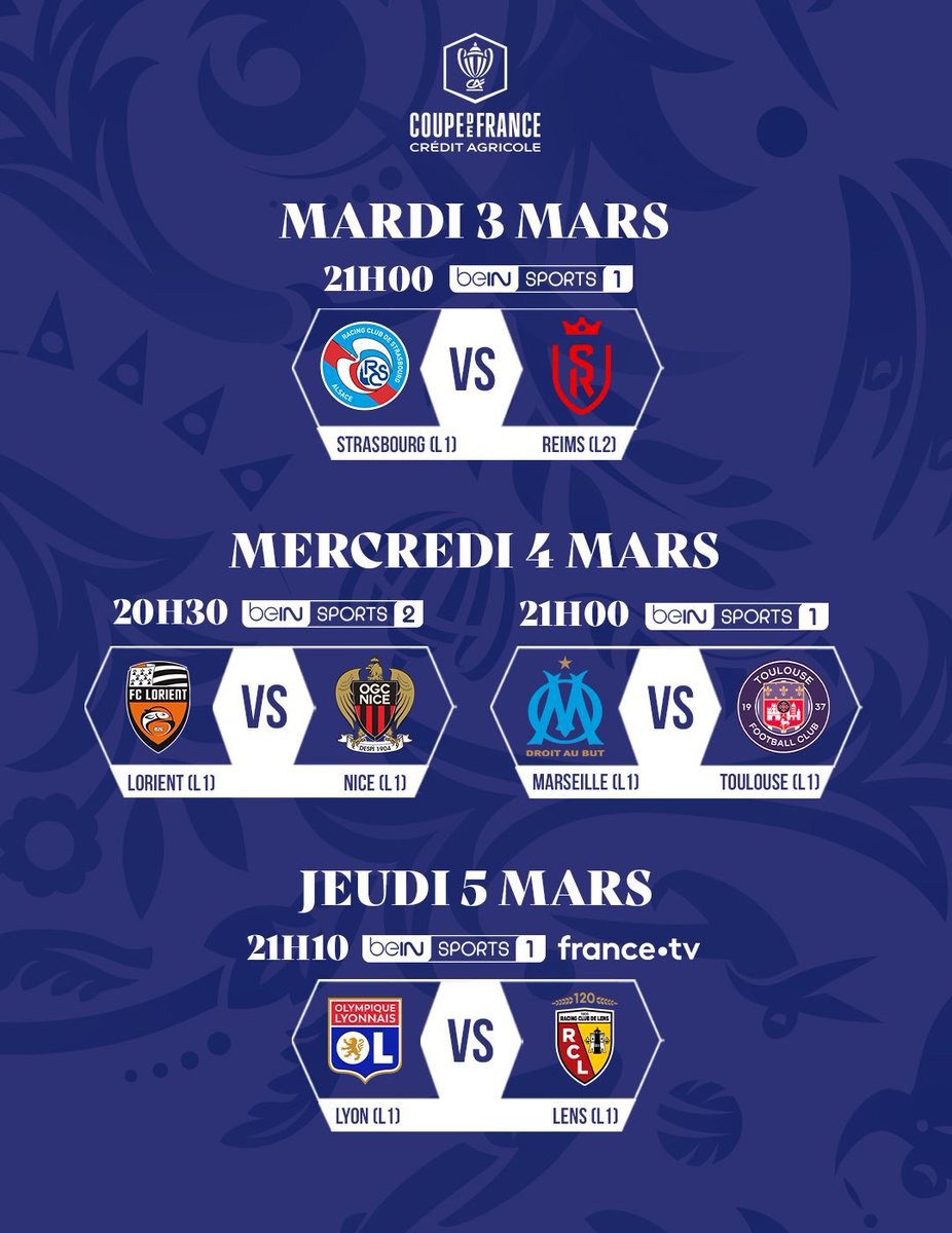🚨 OFFICIEL ! 𝗟𝗔 𝗣𝗥𝗢𝗚𝗥𝗔𝗠𝗠𝗔𝗧𝗜𝗢𝗡 𝗗𝗘𝗦 𝗤𝗨𝗔𝗥𝗧𝗦 𝗗𝗘 𝗙𝗜𝗡𝗔𝗟𝗘 𝗗𝗘 𝗟𝗔 𝗖𝗢𝗨𝗣𝗘 𝗗𝗘 𝗙𝗥𝗔𝗡𝗖𝗘 🇫🇷 𝗘𝗦𝗧 𝗧𝗢𝗠𝗕𝗘́𝗘 !

🗓️ 𝑀𝑎𝑟𝑑𝑖 3 𝑀𝑎𝑟𝑠
STRASBOURG  ⚡️  REIMS
⏱️ 21:00
📺 bein SPORTS 

🗓️ 𝑀𝑒𝑟𝑐𝑟𝑒𝑑𝑖 4 𝑀𝑎𝑟𝑠
LORIENT ⚡️ NICE
⏱️ 20:30