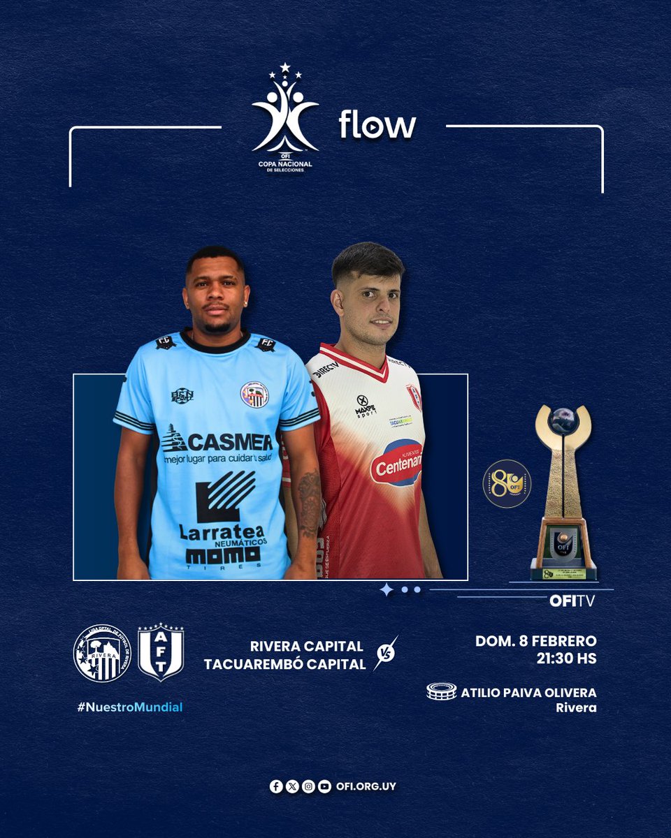 𝑪𝒐𝒑𝒂 𝑵𝒂𝒄𝒊𝒐𝒏𝒂𝒍 𝒅𝒆 𝑺𝒆𝒍𝒆𝒄𝒄𝒊𝒐𝒏𝒆𝒔 𝟐𝟎𝟐𝟔 #Clásico 

Rivera Capital 🆚 Tacuarembó Capital 

🖥️ Eventos 2 FLOW (718 Flow TV) Satelital y Cable. 
📲💻 Canal 118 en Flow App y Flow Box.

#NuestroMundial se juega en @flow_uy
