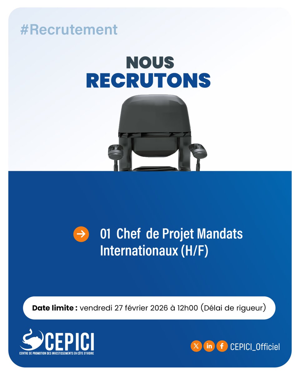 Le CEPICI recrute !

Nous recherchons :

📷 1 Chef de Projet Mandats Internationaux (H/F)
Date limite : Vendredi 27 Février  2026 à 12h00.

Poste basé à Abidjan
Retrouvez les détails de l'offre ici : bit.ly/4tlLbd0

#CEPICI
#InvestInCôtedIvoire