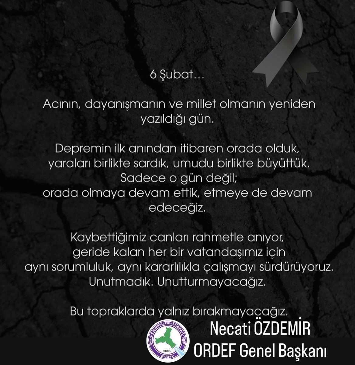 _ORDEF's tweet photo. Asrın felaketi olarak hafızalarımıza kazınan 6 Şubat depremlerinin yıl dönümünde; hayatını kaybeden vatandaşlarımızı rahmetle anıyor, ailelerine ve aziz milletimize bir kez daha sabır ve başsağlığı diliyoruz.

#6Şubat #DepremŞehitlerimiz #Unutmadık #BirlikteGüçlüyüz https://t.co/T9elc6uFsy