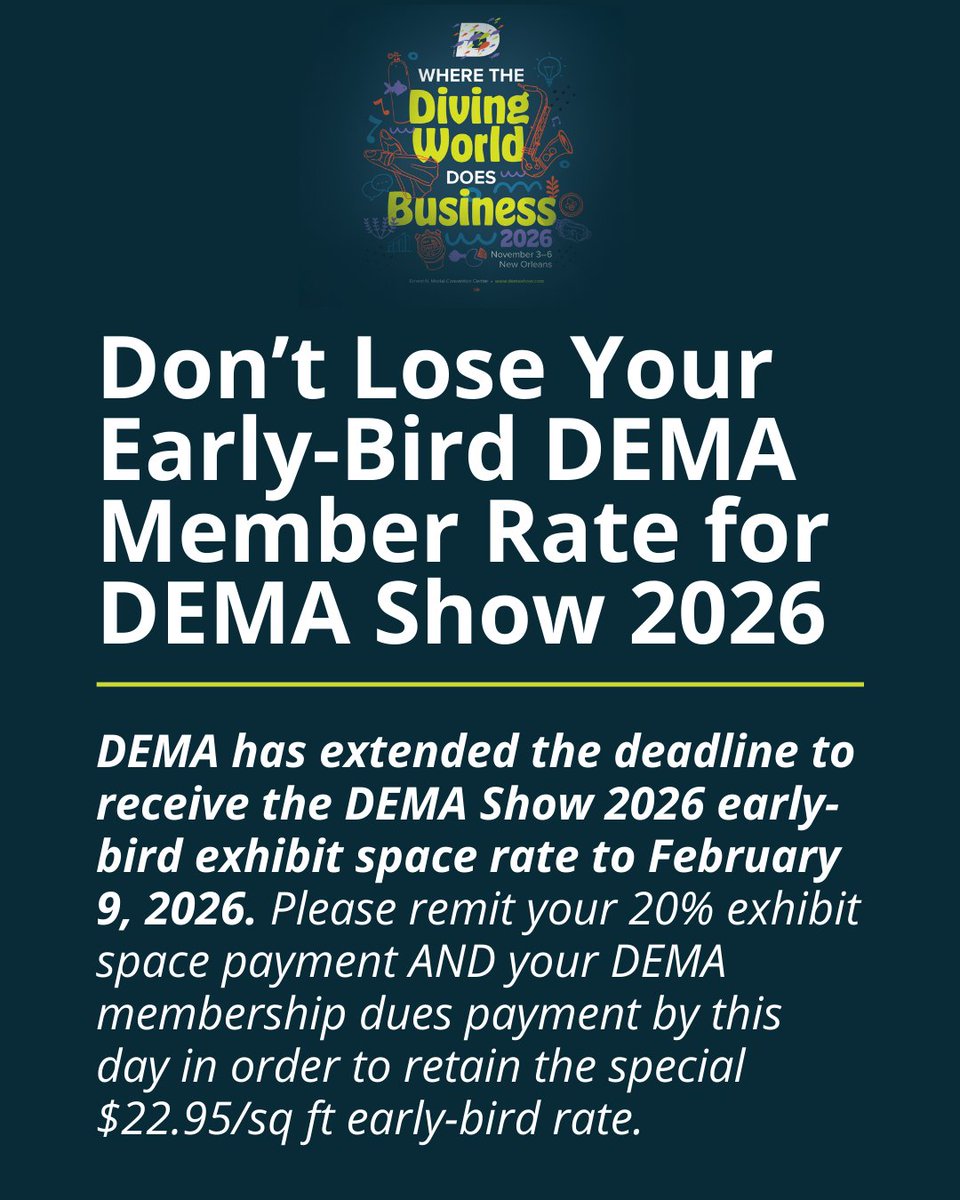 DEMAorg's tweet photo. ⚠️MONDAY IS THE DEADLINE!

If you haven't done so already, please join/renew your DEMA Membership and remit your payment by the February 9th deadline.  

Get complete details here: https://t.co/KA3VrwOv8F 

#DEMAShow #DEMAShow2026 #DEMA #DEMA2026 https://t.co/5RbZ5USmzy
