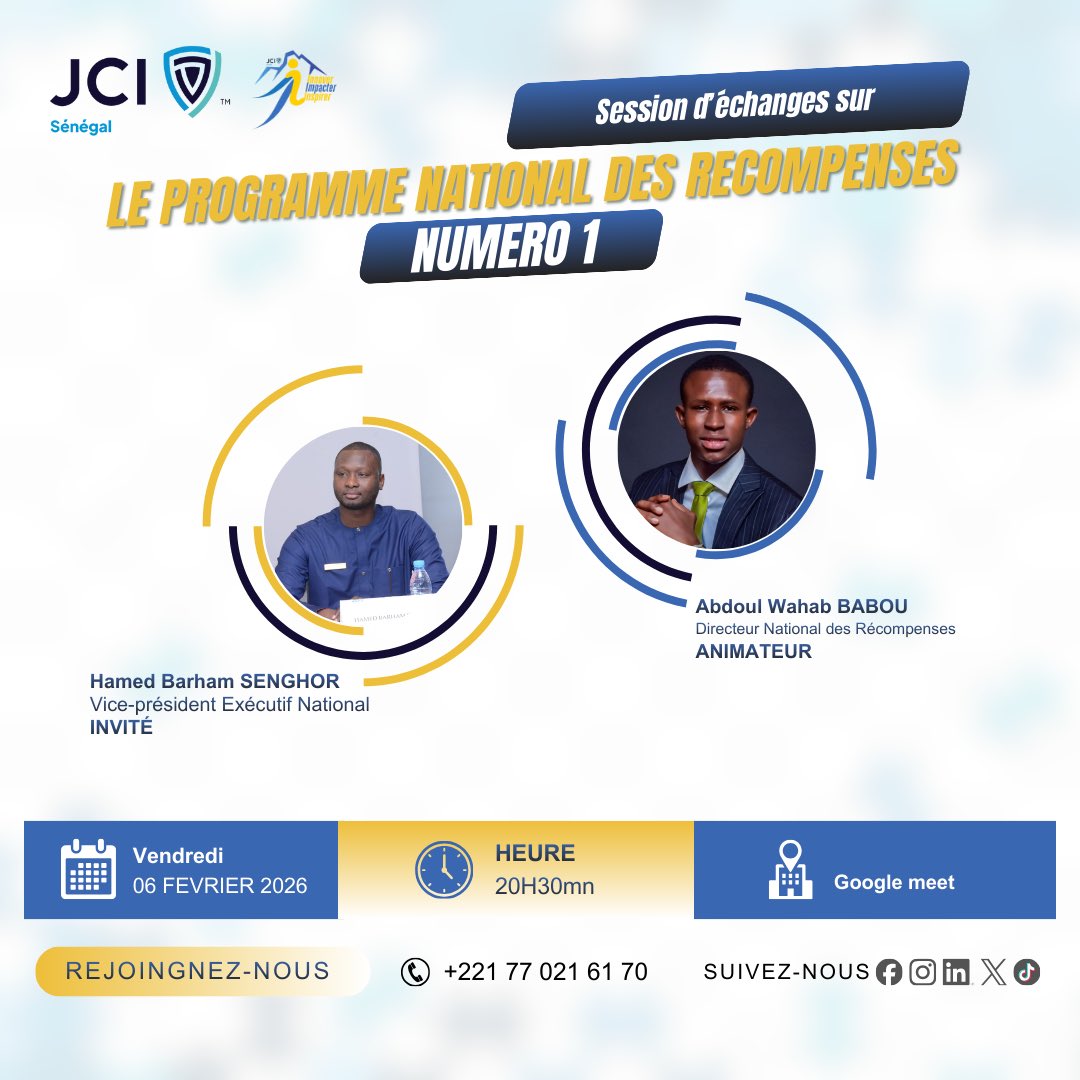 ✨ SESSION D’ÉCHANGES | PNR 🇸🇳✨

La JCI Sénégal vous invite à la session N1 sur le Programme National des Récompenses.

🎙️
👉 Comprendre, valoriser, exceller !

🔗 meet.google.com/jou-nagz-biv

#JCISenegal #PNR #Leadership #Excellence #JeunesLeaders #3I