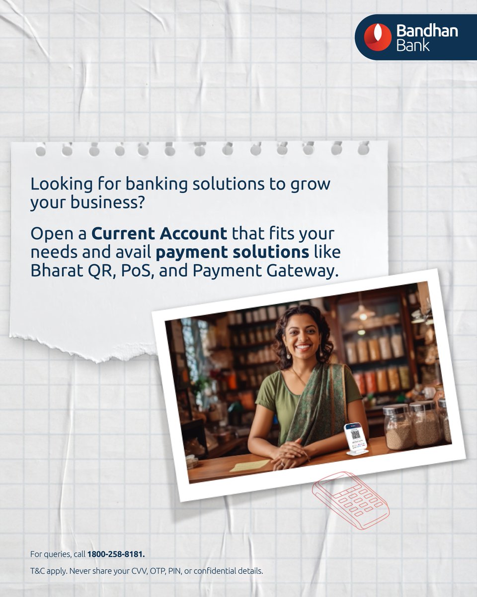bandhanbank_in's tweet photo. Whether you are a startup or an enterprise, our Current Accounts and Merchant Payment Solutions help you manage your business banking needs seamlessly.

Learn more: https://t.co/JTkMPBvNKs
Locate a branch: https://t.co/5GdPfoltO7

T&C apply. #CurrentAccount #BusinessBanking #MerchantSolutions