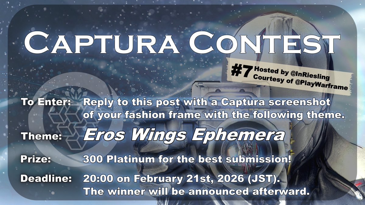 InRiesling's tweet photo. 📸#7 𝑹𝒊𝒆𝒔𝑪𝑨𝑷𝑪𝑶𝑵 𝑨𝒏𝒏𝒐𝒖𝒏𝒄𝒆𝒎𝒆𝒏𝒕📷

Hosting my own Captura contest, 𝙍𝙞𝙚𝙨𝘾𝘼𝙋𝘾𝙊𝙉, now!🥂
Share your best, unedited Captura shot to win 300 Platinum!
(Courtesy of @PlayWarframe)
#Warframe #WarframeCaptura #RiesCAPCON

⬇️Rules and Details⬇️ https://t.co/PbAxwdWz8O
