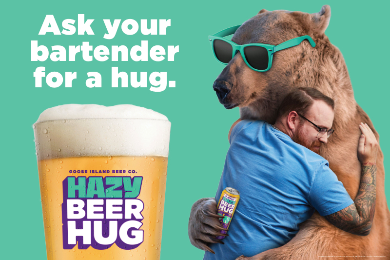 Everyone needs a hug.  Ask your bartender for a Goose Island Hazy Beer Hug today.
 #GooseIsland #HazyBeerHug #CraftBeer #AskYourBartender #BeerHug