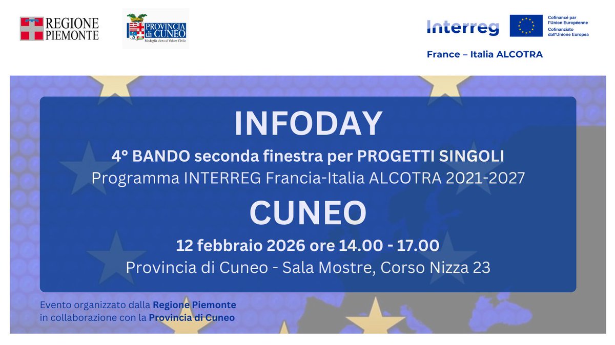 regionepiemonte's tweet photo. Infoday a CUNEO, 12 FEBBRAIO 2026 ore 14.00-17.00 con la @provinciacuneo - Sala Mostre, Corso Nizza 23 - seconda finestra del quarto bando per progetti singoli @InterregALCOTRA #interregPiemonte https://t.co/c6V4gRTdzF https://t.co/sIEIlwkExs