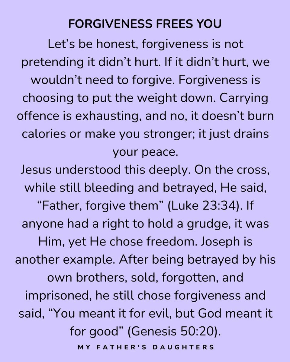 MFDaughters's tweet photo. Forgiveness doesn’t erase the hurt, it removes the weight. 💭 Colossians 3:13 reminds us we forgive not because it was easy, but because freedom is worth it.
Forgiveness is choosing freedom over resentment.

#Forgiveness #Healing #lettinggo #Scripture #Viral https://t.co/bO9CQTi3aK