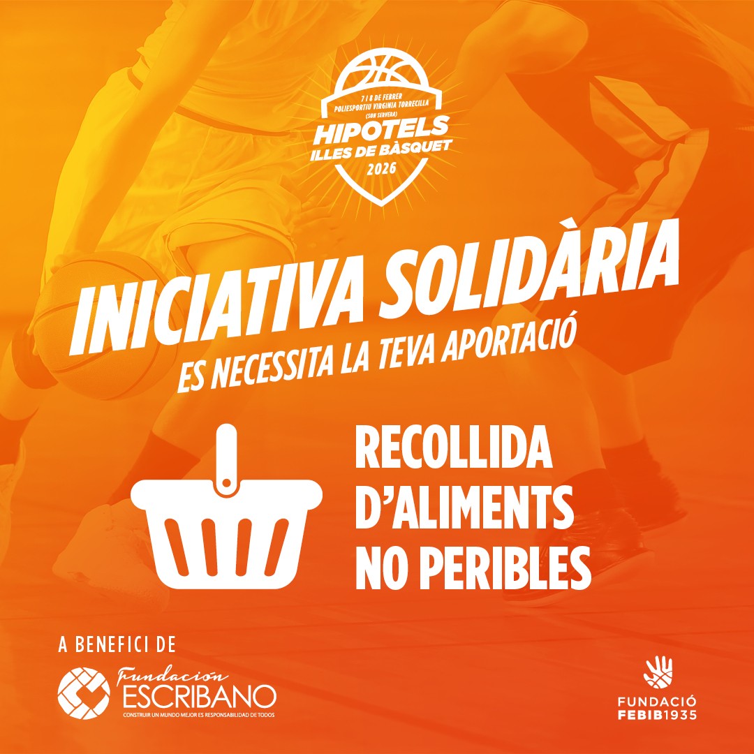 💝 Necessitam la teva col·laboració

🥫 Durant l'Hipotels Illes de Bàsquet realitzarem una recollida d'aliments no peribles en benefici de la Fundación <a href="/grupoescribano/">Grupo Escribano</a> 

🤝🏻 Ajudem als que més ho necessiten

#volsuncopdemà