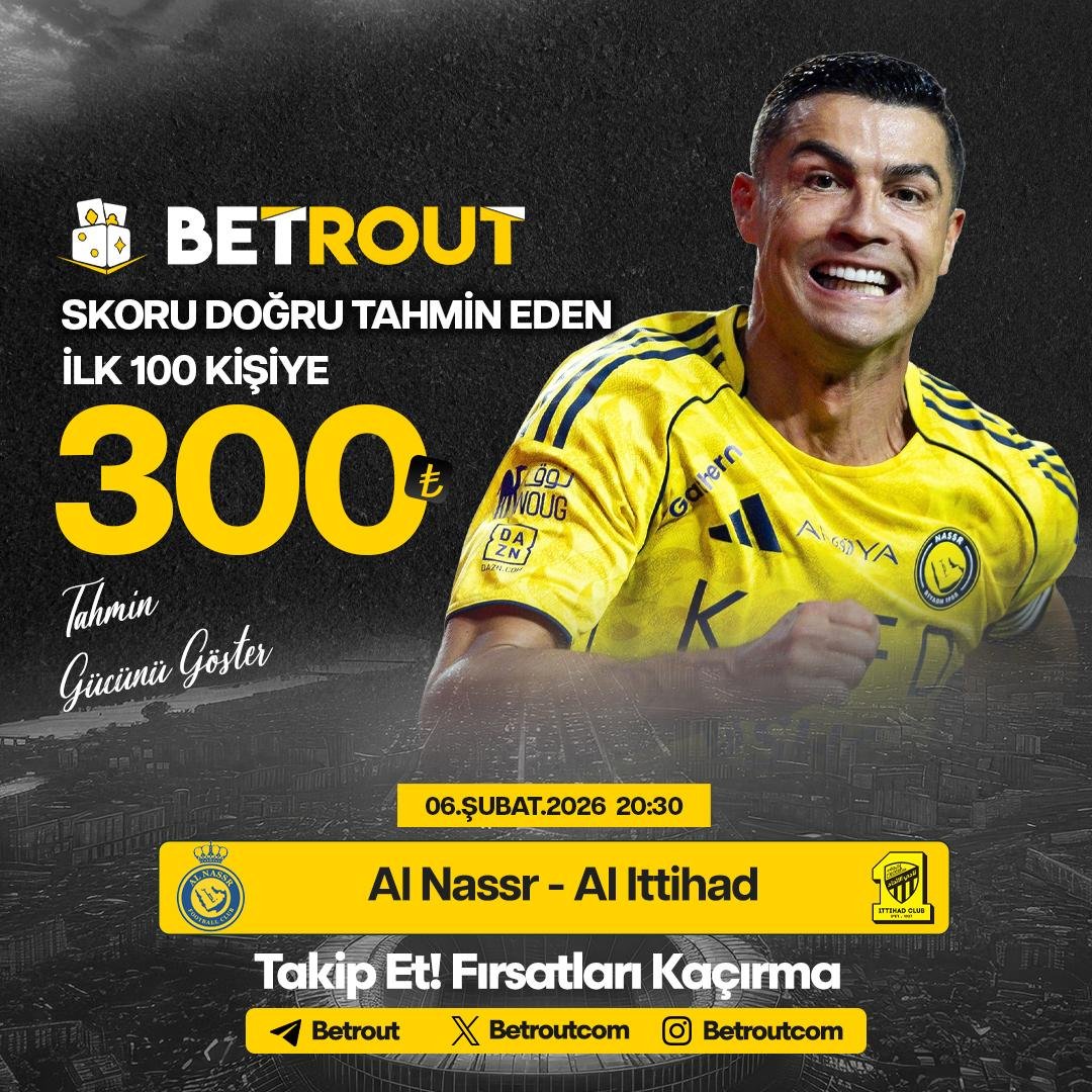 🎁 Al Nassr - Al Ittihad maç skorunu doğru tahmin eden ilk 100 kişiye 300 TL hediye! 🎁

🔔Tahminini yap, 300 TL kazan!
📱 Katılım Sadece Telegram Botumuz Üzerinden! t.me/BetRout