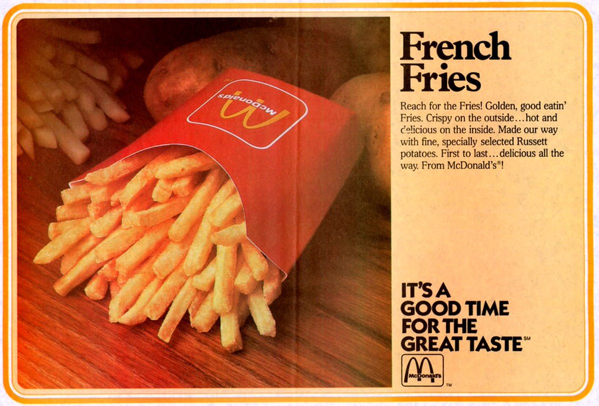 1990: McDonald's fries are legendary. Cooked in 93% beef tallow, 7% cottonseed oil.

The beef tallow is what makes them crispy outside, fluffy inside, with that distinctive savory flavor that built an empire. Ray Kroc personally specified the formula. America runs on McDonald's,