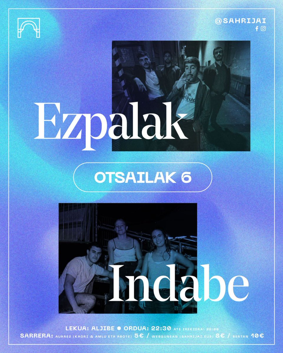 VillabonaUdala's tweet photo. Gaur 22:30etatik aurrera kontzertuak Villabonako Aljibean, Sahrijai elkartearen eskutik:
EZPALAK (Rock alternatiboa-Zestoa) eta INDABE (Pop-Rock-Antiguo) taldeak izango dira oholtza gainean.
Animatu musikaz eta giroaz gozatzera!
#Kultura #EuskalMusika #Aljibea #Villabona https://t.co/gLPex8UJGK