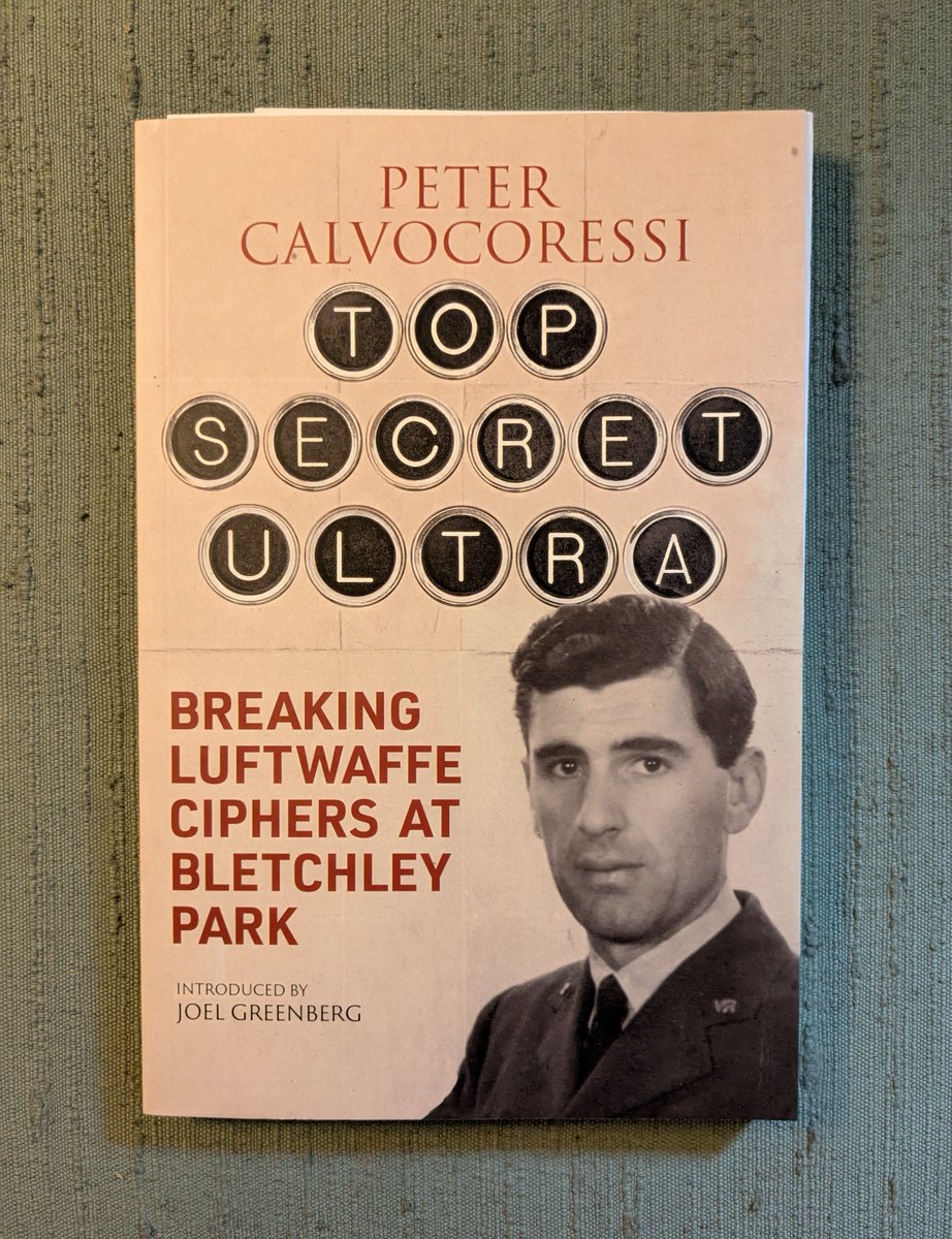 MartinKoenigsb2's tweet photo. New Review! #EuropeanHistory #IntelligenceHistory #Codes #CodeBreaking #BletchleyPark #WWIIHistory #SWWHistory #WWII #SWW #WargameResearch #TopSecretUltra #BreakingLuftwaffeCiphersAtBletchleyPark #PeterCalvocoressi #GreenHillBooks #BloodRedSkies #VictoryAtSea #WorldWarIIWargaming https://t.co/kFiFybeRgB