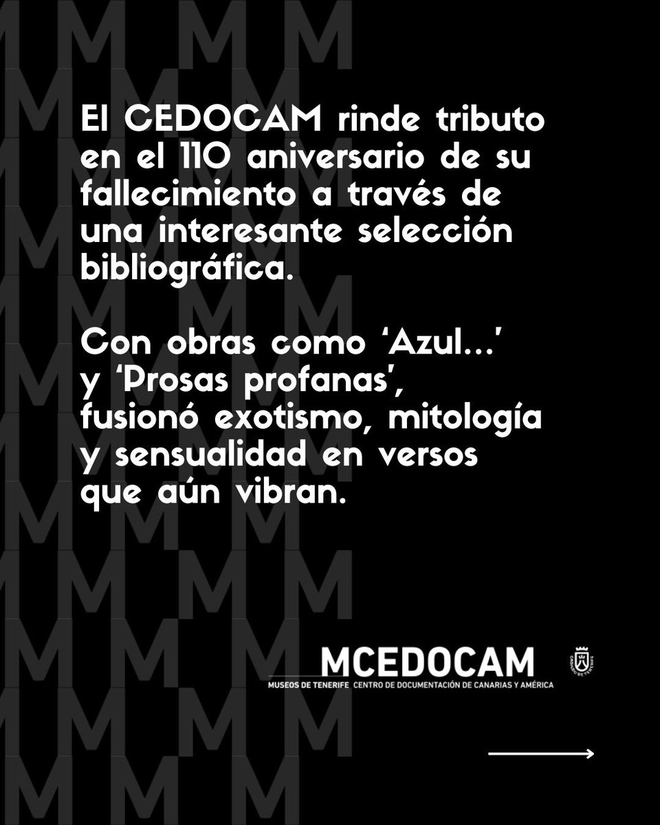MuseosTenerife's tweet photo. 📚✍️ Llega un nuevo #Intemporal al #CEDOCAM dedicado a Rubén Darío, príncipe de las letras castellanas.
En el 110 aniversario de su fallecimiento, rendimos homenaje al poeta que revolucionó la poesía en español con el Modernismo.
📖 Descúbrelo aquí: https://t.co/oArAiSTfzr… https://t.co/BMphqLbWy2