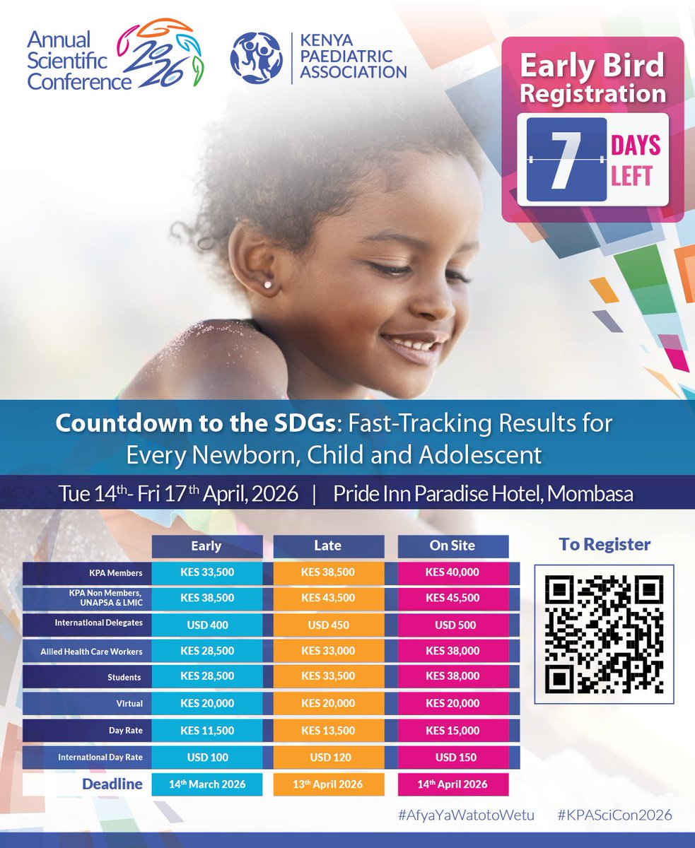 Kenyapaeds's tweet photo. Just 7 days left to claim early bird rates for #KPASciCon2026.  Register now and be part of Kenya’s leading paediatric science gathering. To register:  https://t.co/BTGLjwc9OG 
#AfyaYaWatotoWetu https://t.co/tBkLUhGjkt