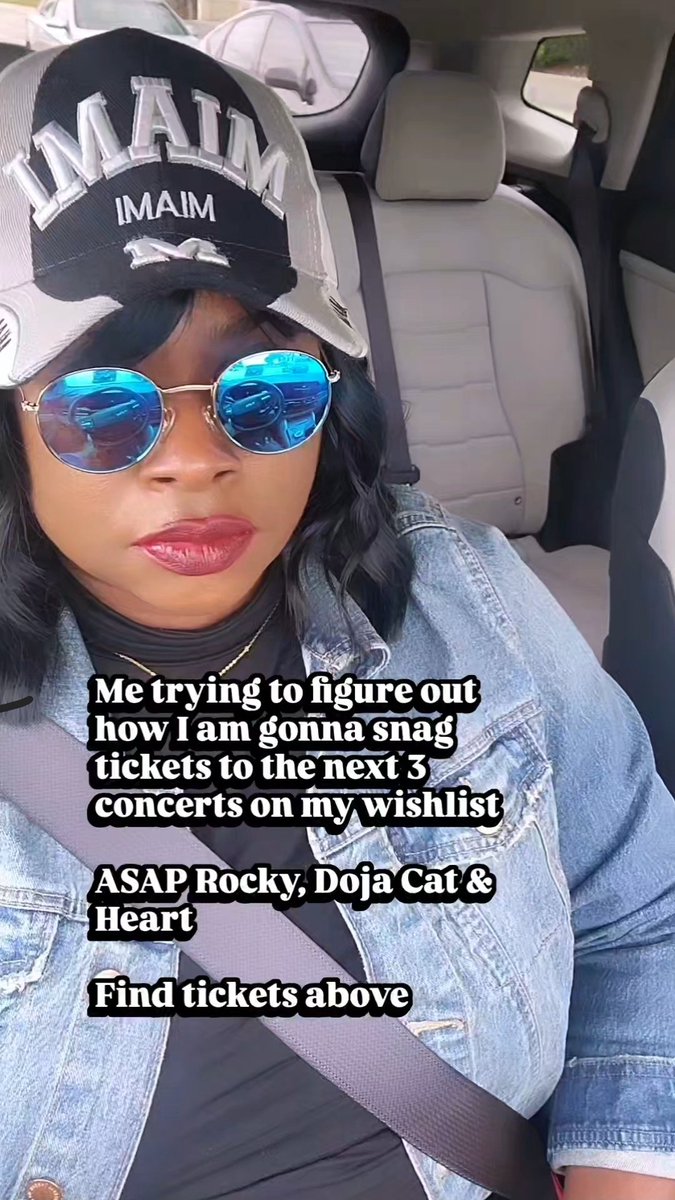 SassyAutoChick's tweet photo. Me trying to figure out how I am gonna snag tickets to the next 3 concerts on my #wishlist:  #ASAPRocky, #dojacat &amp; #Heart  Click here => https://t.co/XmGEDA0Gtx for tkts, dates &amp; times

#creatornation #ad #livenation #wishlist https://t.co/t5xTif29fn
