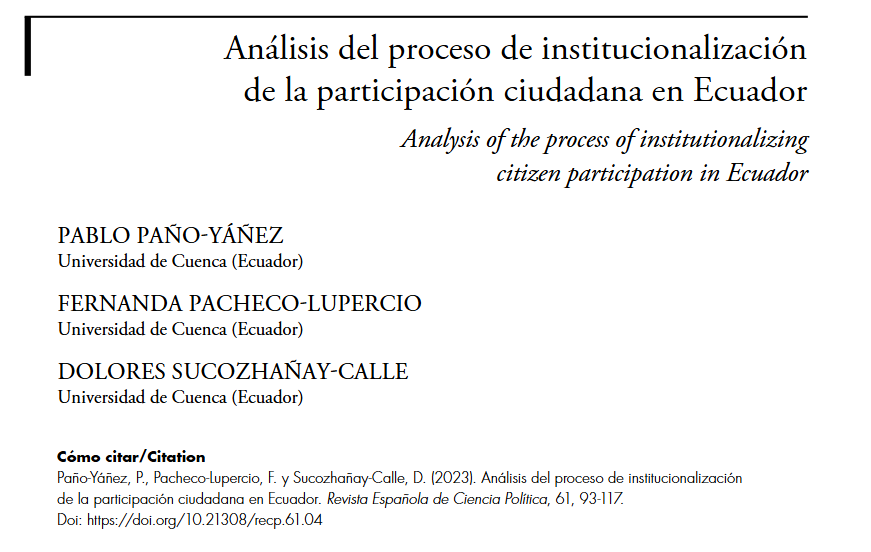 Análisis del proceso de institucionalización de la participación ciudadana en Ecuador, hoy recordamos este artículo de Pablo Paño Yáñez, Fernanda Pacheco Lupercio y Dolores Sucozhañay Calle, publicado en el número 61 de la RECP. 

➡️ shorturl.at/qy69p