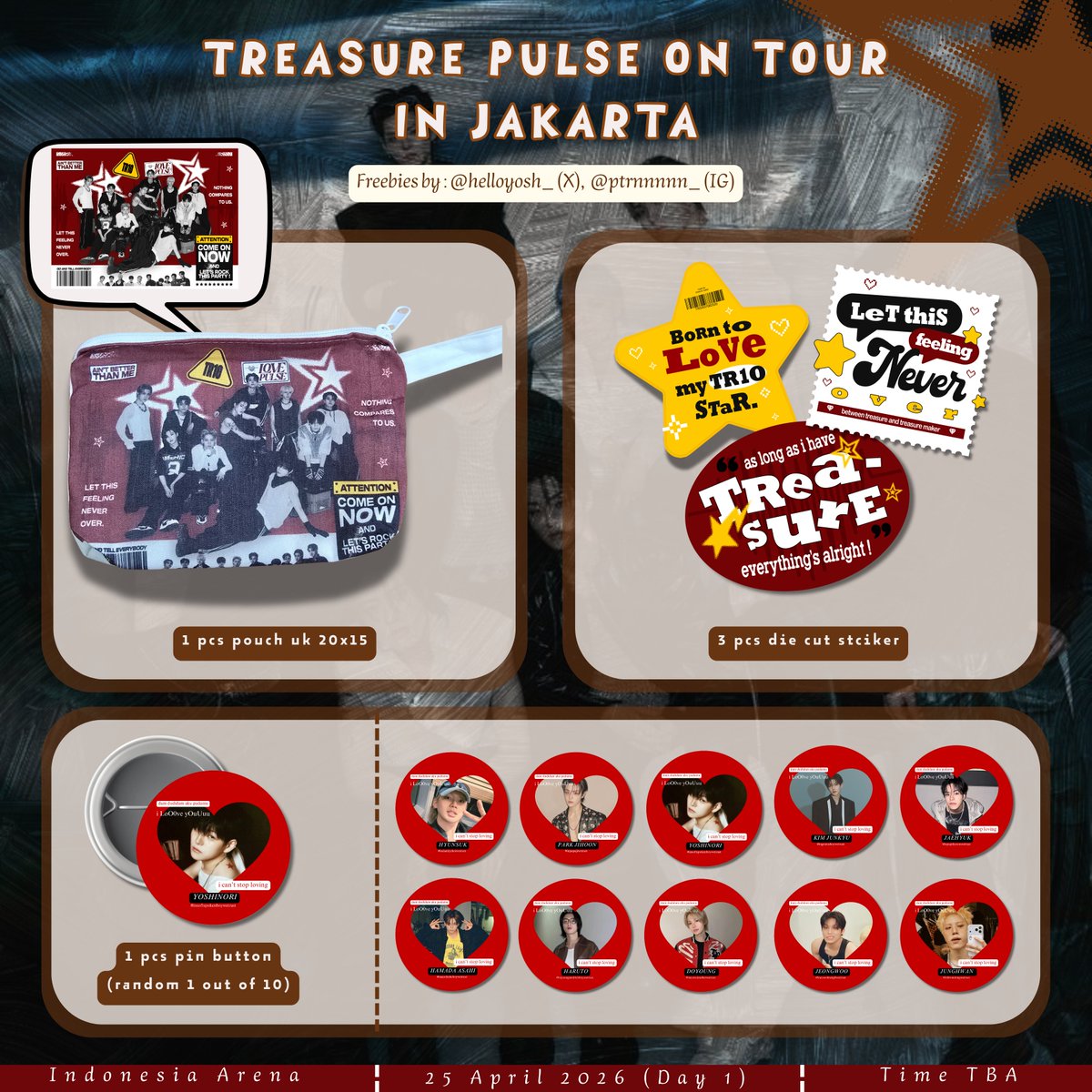 𓍯 ִֶָ 𝑻𝑹𝑬𝑨𝑺𝑼𝑹𝑬 𝑷𝑼𝑳𝑺𝑬 𝑶𝑵 𝑰𝑵 𝑱𝑨𝑲𝑨𝑹𝑻𝑨ּ ּ ֶָ֢.❀˖
freebies by <a href="/helloyosh_/">put</a>

🗓️ 25 April 2026 (day 1)
📍Indonesia Arena
🕚 TBA

See you teumanis ♡
(If you get this freebies, don't forget to tag me, and please don't throw‼️)

#TREASURE_PULSE_ON_IN_JAKARTA