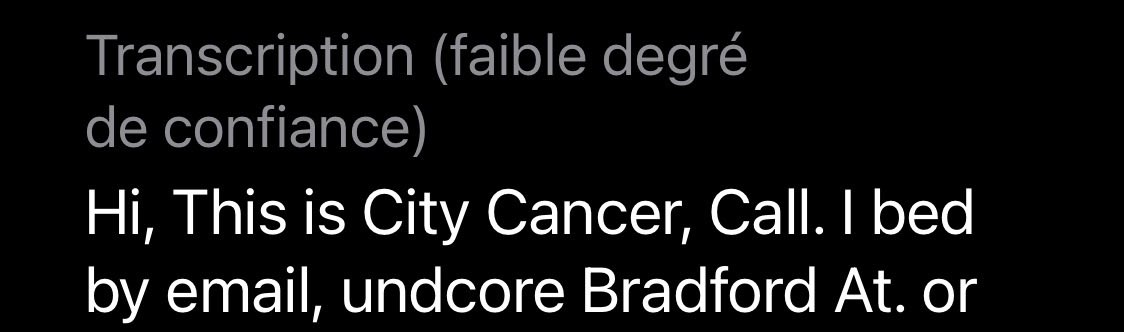voicemail transcripts aren’t word perfect, but still amazingly accurate