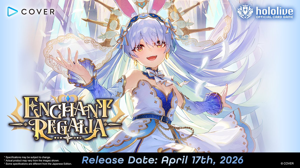 hololive_OCG_EN's tweet photo. 📣Release Announcement📣

The fifth English Edition Booster Pack, "Enchant Regalia" will release globally on April 17th! 
A closer look at the special cards included in Enchant Regalia!
Some information shown on today’s Bushiroad English Conference stream contained errors, and we apologize for the confusion. This image reflects the correct details.

Booster Pack Enchant Regalia
🔗https://t.co/B5UeCSg0Le

#hOCG #hololiveEN