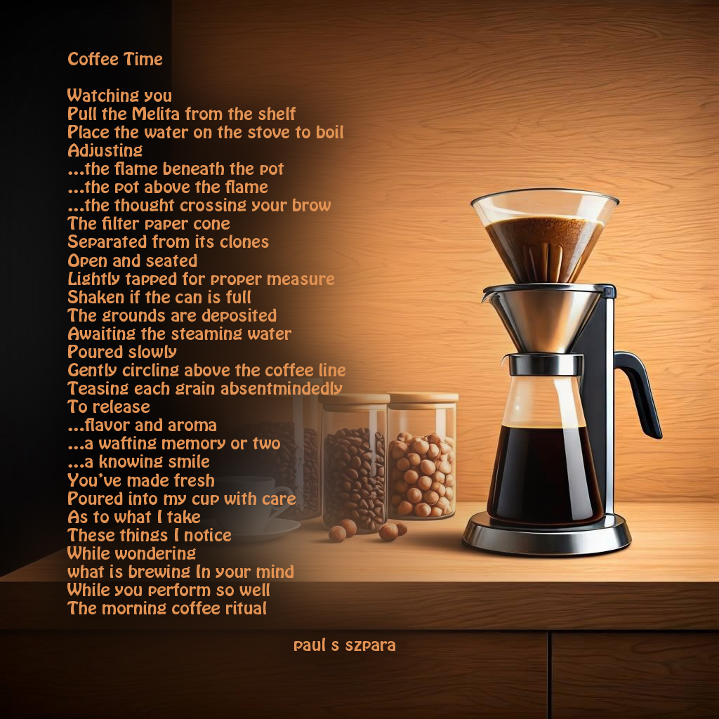 PaulSSzpara's tweet photo. Happy Friday People!   
“Coffee Time” A quiet observation of the morning ritual, what is brewing in your mind? An intimate ode to the unspoken in everyday moments.#CoffeeTime #MorningRitual #Poetry #CoffeeLovers #IntimateMoments #DailyObservations https://t.co/N7dMYn6EWr