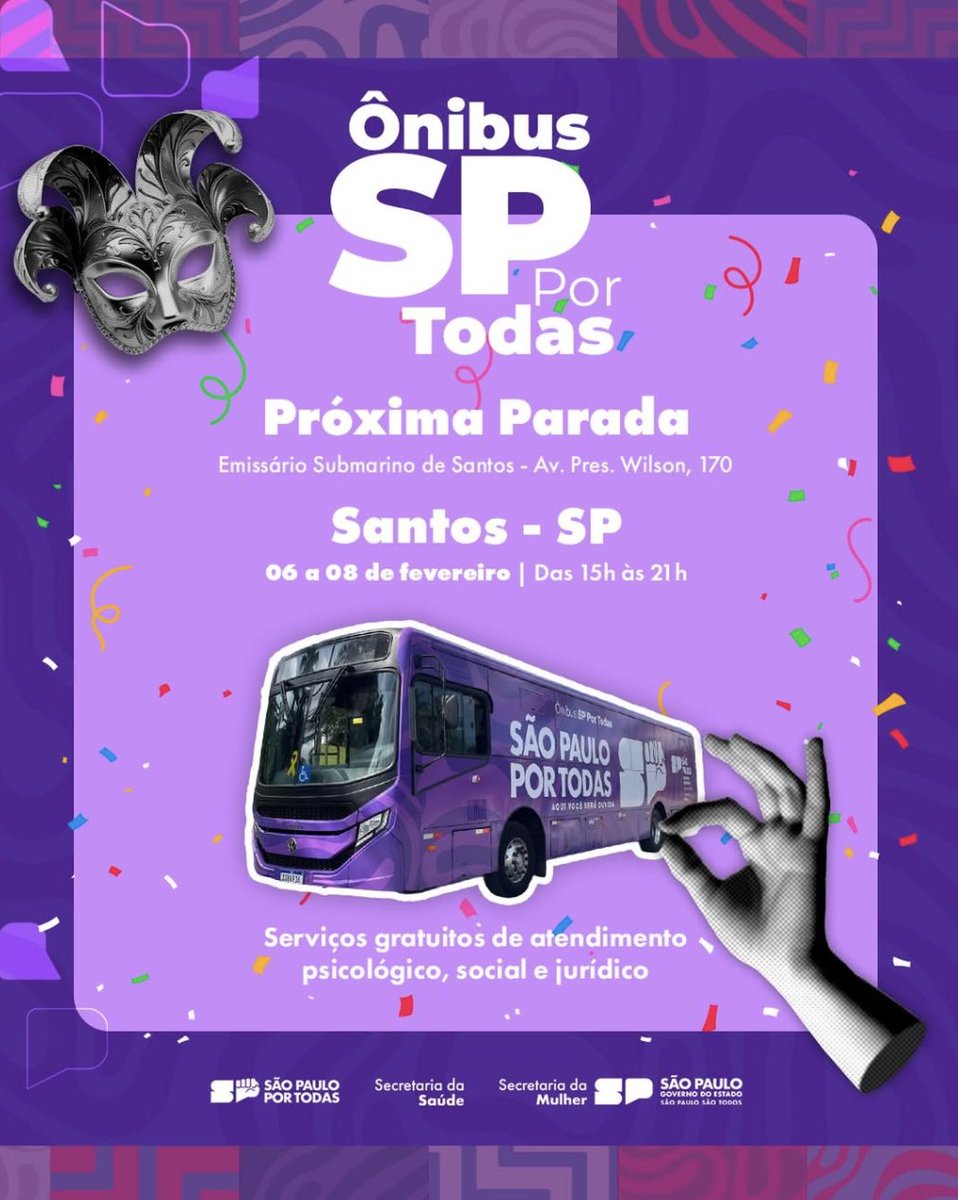 💜 O Ônibus SP Por Todas chega a Santos no pré-Carnaval!

📅 06 a 08/02  ⏰ 15h às 21h
📍 Emissário Submarino de Santos
📌 Av. Presidente Wilson, 170

Ação  integrada ao Pacto do Verão, com informação, acolhimento e serviços para todas.
No Carnaval, o cuidado também sai às ruas.