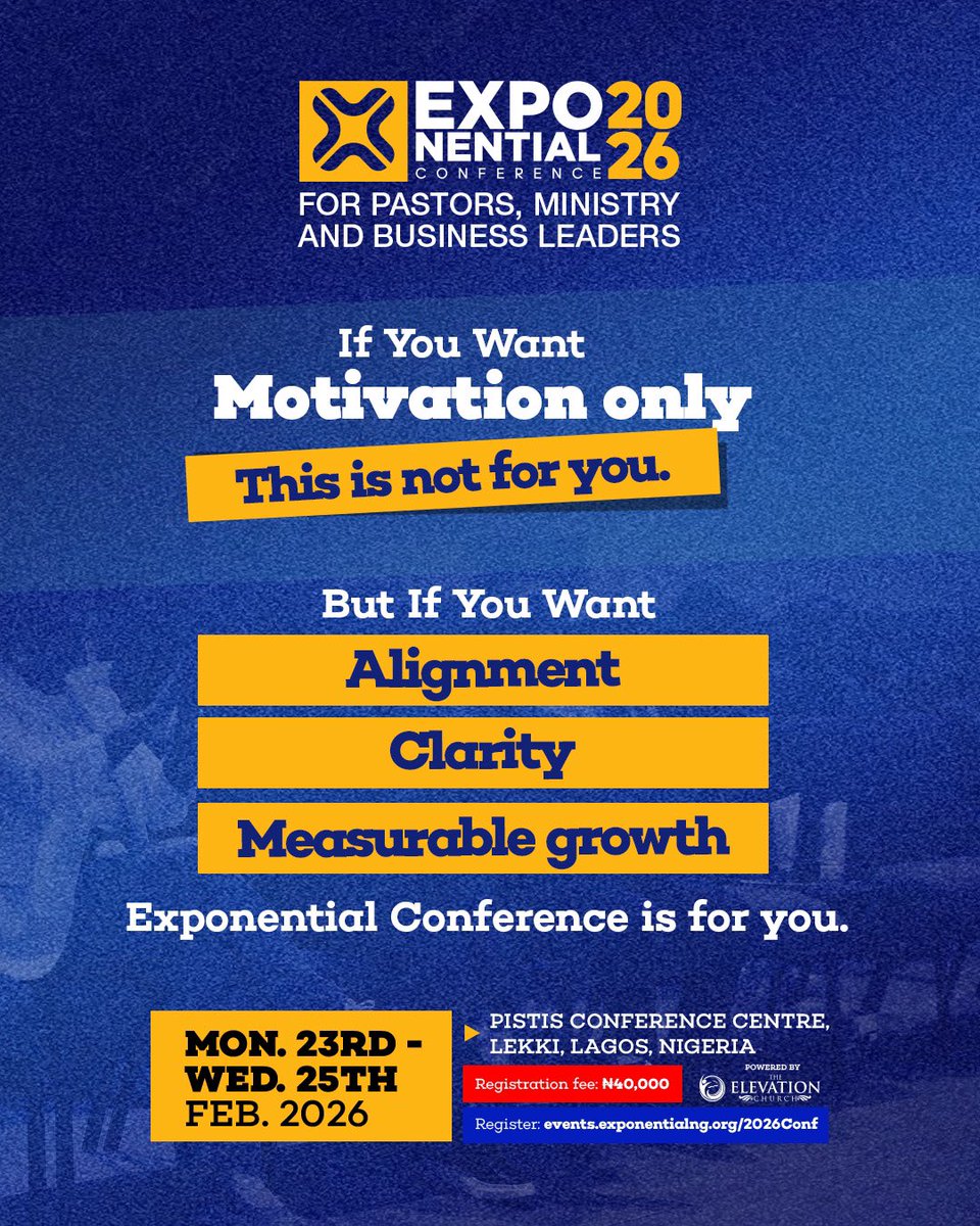 Why should you register to attend the Exponential Conference as a Business or Ministry Leader?

👉Swipe through for answers. 

It’s time, to lead from your true DNA. 

Register Now! 

Registration Fee: ₦40,000
This fee covers:
•Conference Materials
•Premium Breakfast and Lunch