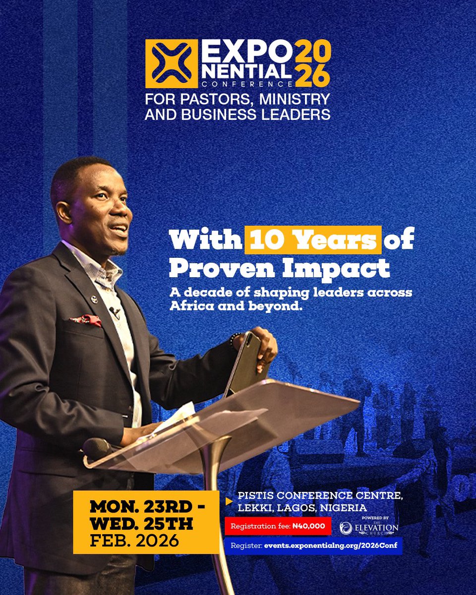 elevationng's tweet photo. Why should you register to attend the Exponential Conference as a Business or Ministry Leader?

👉Swipe through for answers. 

It’s time, to lead from your true DNA. 

Register Now! 

Registration Fee: ₦40,000
This fee covers:
•Conference Materials
•Premium Breakfast and Lunch throughout the Conference
•Access to all Plenary and Exclusive Breakout Sessions
•Certificate of Attendance
•Access to Recordings

Conference Dates:
Monday, 23rd Feb 2026 — 9:00am–5:30pm
Tuesday, 24th Feb 2026 — 9:00am–5:30pm
Wednesday, 25th Feb 2026 — 9:00am–1:30pm

Register now: https://t.co/I2dQbbMlDL

#ExponentialConference2026 #DNA #UnlockingPotentials