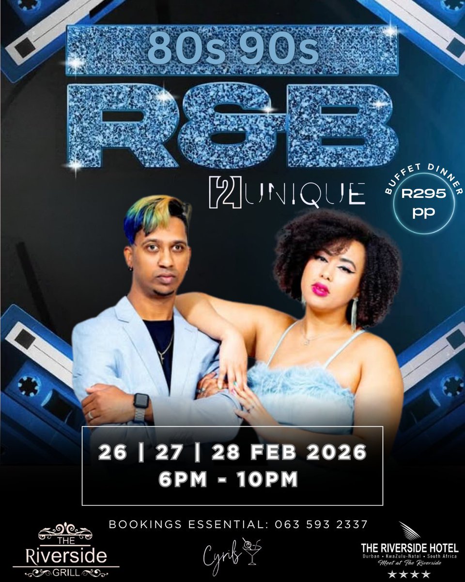 RiversideDurban's tweet photo. End of February plans: Sorted. 🎶

We’re bringing the heat to The Riverside Grill with a massive 80s &amp; 90s R&amp;B throwback featuring 2Unique! 🎤✨

🗓️ 26 | 27 | 28 February 2026
⌚6 PM – 10 PM
🎟️ R295 PP (Includes Buffet Dinner)

📞 Bookings Essential: 063 593 2337

#2Unique #RnB https://t.co/XfZikrVQIm