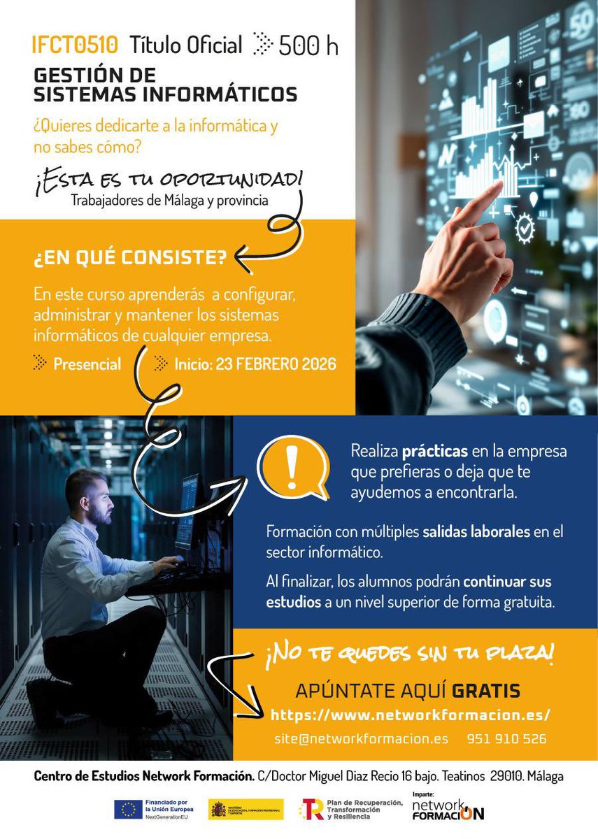 NetworkMakingOf's tweet photo. CERTIFICADO DE PROFESIONALIDAD. 
Curso ⌨️: GESTIÓN DE SISTEMAS INFORMÁTICOS. IFCT0510. 500 horas (420 h + 80 h prácticas profesionales)  GRATUITO, teórico-práctico presencial. 
INICIO: 23 DE FEBRERO. 15:00  a 21:00 h.Trabajadores/as ☎️ 951910526.  https://t.co/3AtPeVJiaQ https://t.co/DBQNHXX2sd