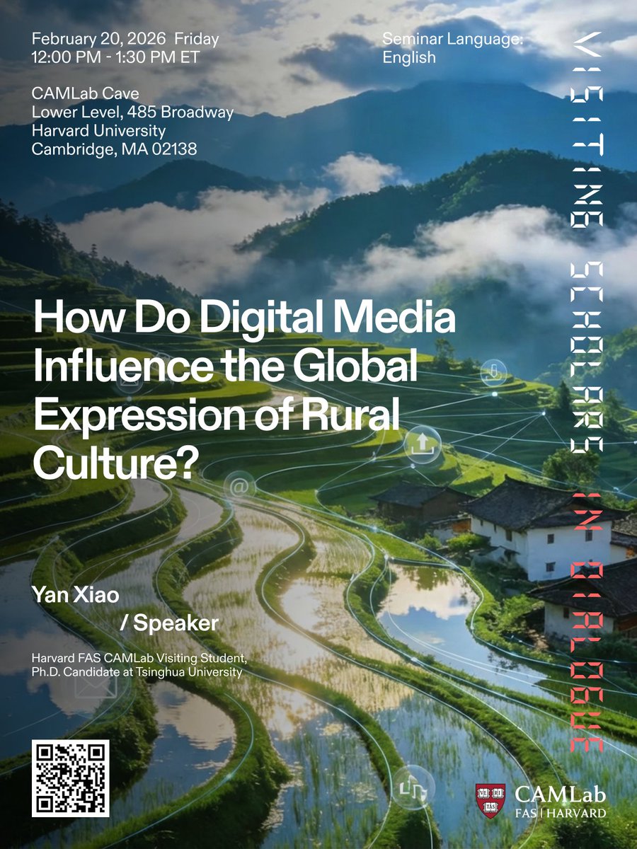 HarvardCAMLab's tweet image. How are Chinese farmers reshaping their ancient culture for the digital world—and what does it mean for global conversations? Join us for an upcoming lecture exploring “How Do Digital Media Influence the Global Expression of Rural Culture?”

⏰ February 20 (Friday), 12:00 PM –…