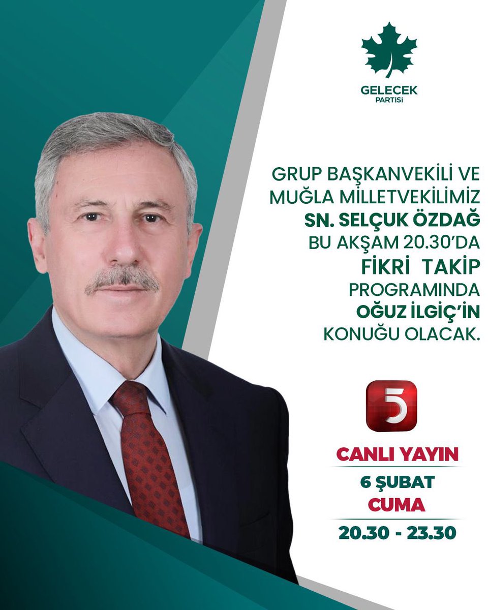 Grup Başkanvekilimiz ve Muğla Milletvekilimiz Sayın <a href="/selcukozdag/">Selçuk ÖZDAĞ</a>, Oğuz İlgiç’in konuğu oluyor.

🗓️6 Şubat Cuma (Bugün)
⏰20.30-23.30
📡TV5