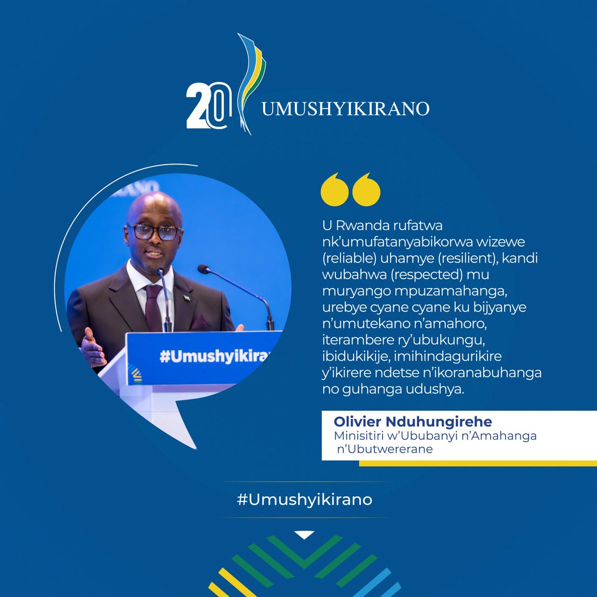 Kuri uyu munsi wa nyuma w’Inama y’Umushyikirano, Minisitiri w’Ububanyi n’Amahanga n’Ubutwererane <a href="/onduhungirehe/">Olivier J.P. Nduhungirehe</a> yatanze ikiganiro cyagarutse ku buryo umubano w'u Rwanda n’amahanga uhagaze.