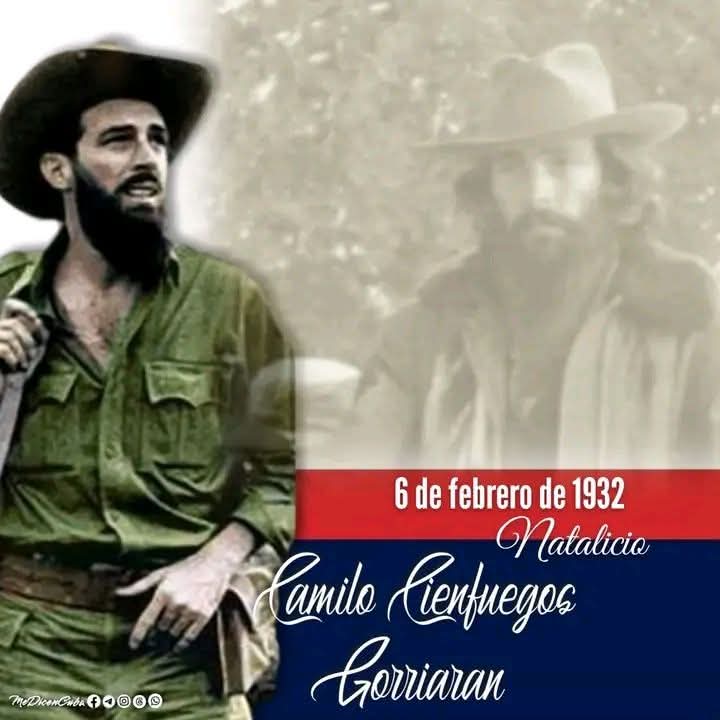 Camilo Cienfuegos Gorriarán, un símbolo de la Revolución Cubana. Nacido en el barrio habanero de Lawton el 6 de febrero de 1932. Es recordado como el "Héroe de Yaguajay" por su liderazgo decisivo  #EducaciónBolivia #TenemosHistoria #BoliviaXCuba