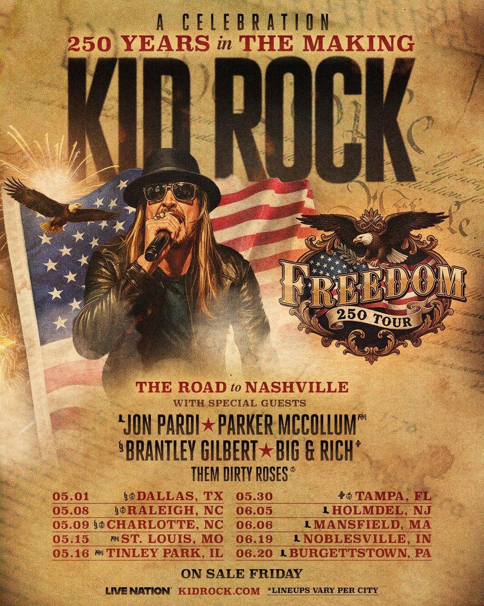 KidRock's tweet image. Get ready to rock on Kid Rock’s Freedom 250 Tour - The Road To Nashville with very special guests on select dates! Tickets on sale Friday, Feb 13th @ 10AM local. 🔥