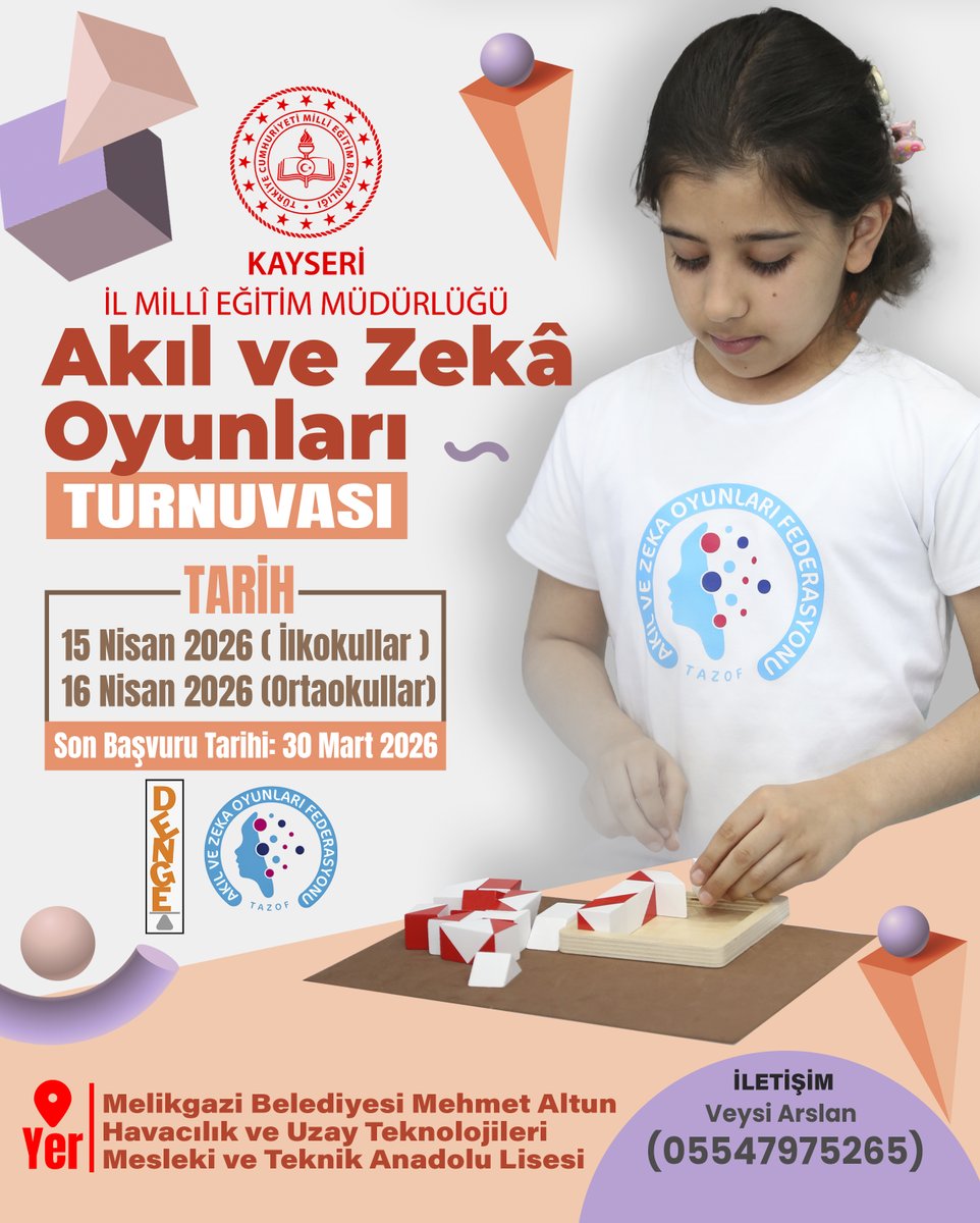 Akıl ve Zekâ Oyunları Turnuvası Başlıyor.

İl Millî Eğitim Müdürlüğümüz koordinesinde, öğrencilerimizin problem çözme, stratejik düşünme ve analitik becerilerini geliştirmek amacıyla Akıl ve Zekâ Oyunları Turnuvası düzenleniyor.

📅 Tarih:
🔹 15 Nisan 2026 – İlkokullar
🔹 16