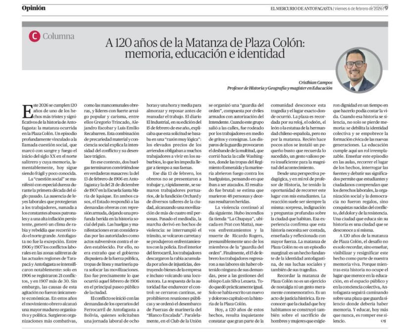 A 120 años de la Matanza de Plaza Colón, la memoria no es pasado  es identidad, educación y responsabilidad histórica. Recordar no es abrir heridas, es evitar que se repitan. Sin memoria, no hay comunidad consciente ni futuro digno.
#Antofagasta <a href="/mercurioafta/">El Mercurio de Antofagasta</a> <a href="/MarceMercado/">Marce Mercado</a>