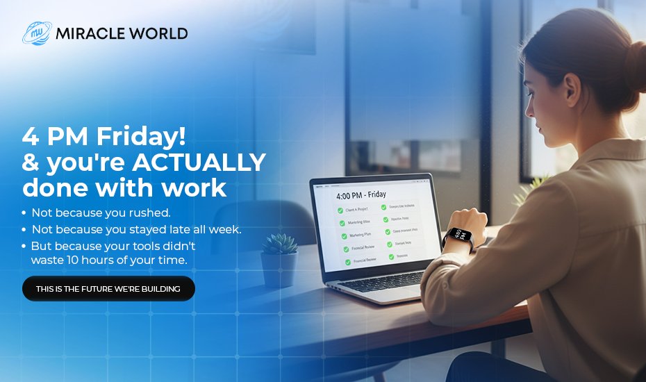 The future of work isn’t hustle.
It’s a tool that don’t waste 10 hours of your week.

#friday #miracleworld #trending #WeekendVibes