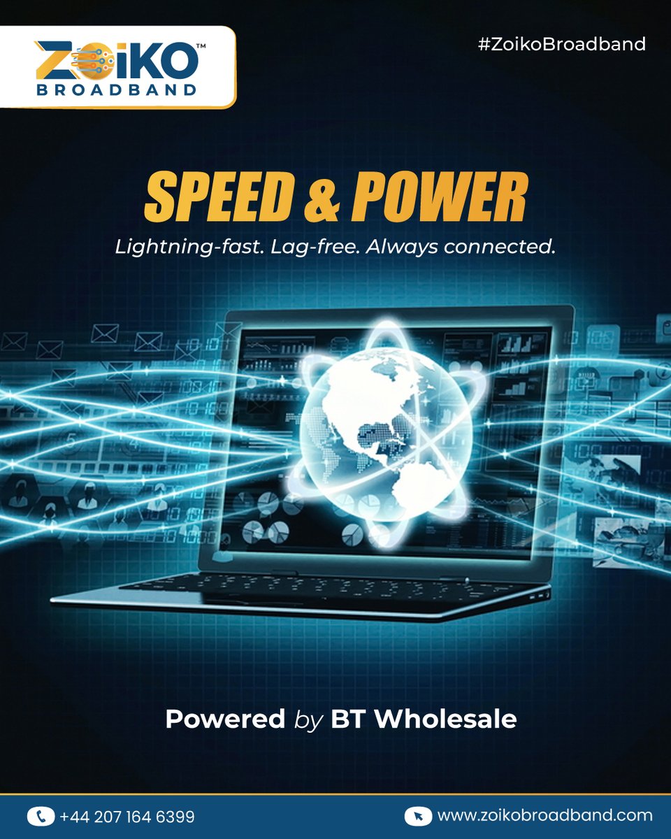 zoikobroadband's tweet image. Speed &amp;amp; power you can feel. ⚡
Lightning-fast, lag-free broadband—built to keep you always connected. Powered by BT Wholesale.
👉 Check availability at zoikobroadband.com | Call +44 207 164 6399
#ZoikoBroadband #SpeedAndPower #UltraFastInternet #LagFree #AlwaysConnected