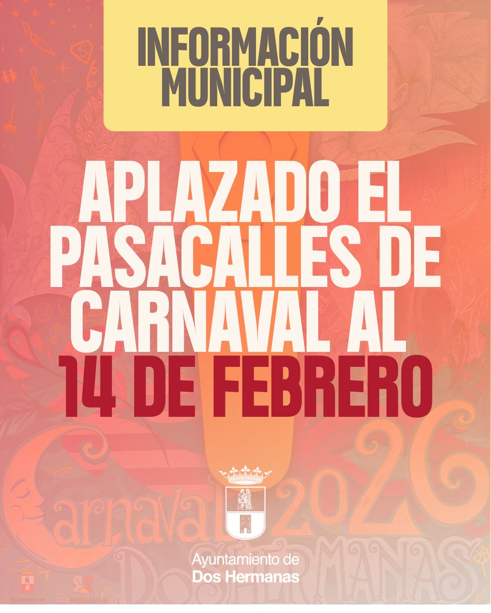 aytodoshermanas's tweet photo. 🔴AVISO MUNICIPAL

➡️El Pasacalles de Carnaval se aplaza al sábado 14 de febrero debido a las previsiones meteorológicas.

Rogamos que extremen las precauciones. https://t.co/CugFqEBpiA