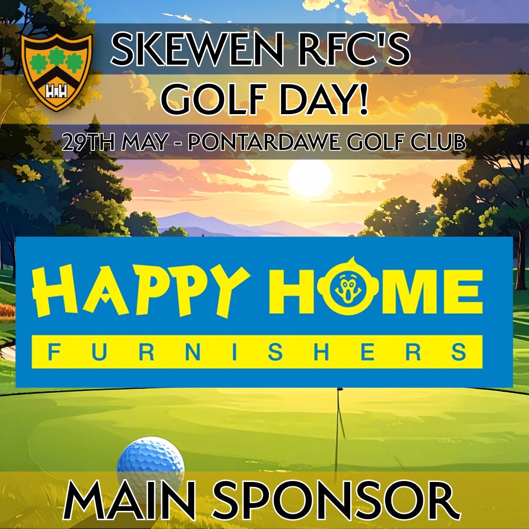 Skewenrfc's tweet image. ⛳ Skewen RFC Golf Day ⛳

Delighted to welcome Happy Homes Furnishers as main sponsor for our first Golf Day
📅 29th May | 📍 Pontadawe GC

More sponsorship opportunities available — get in touch to get involved!

#SkewenRFC #GolfDay #Sponsors