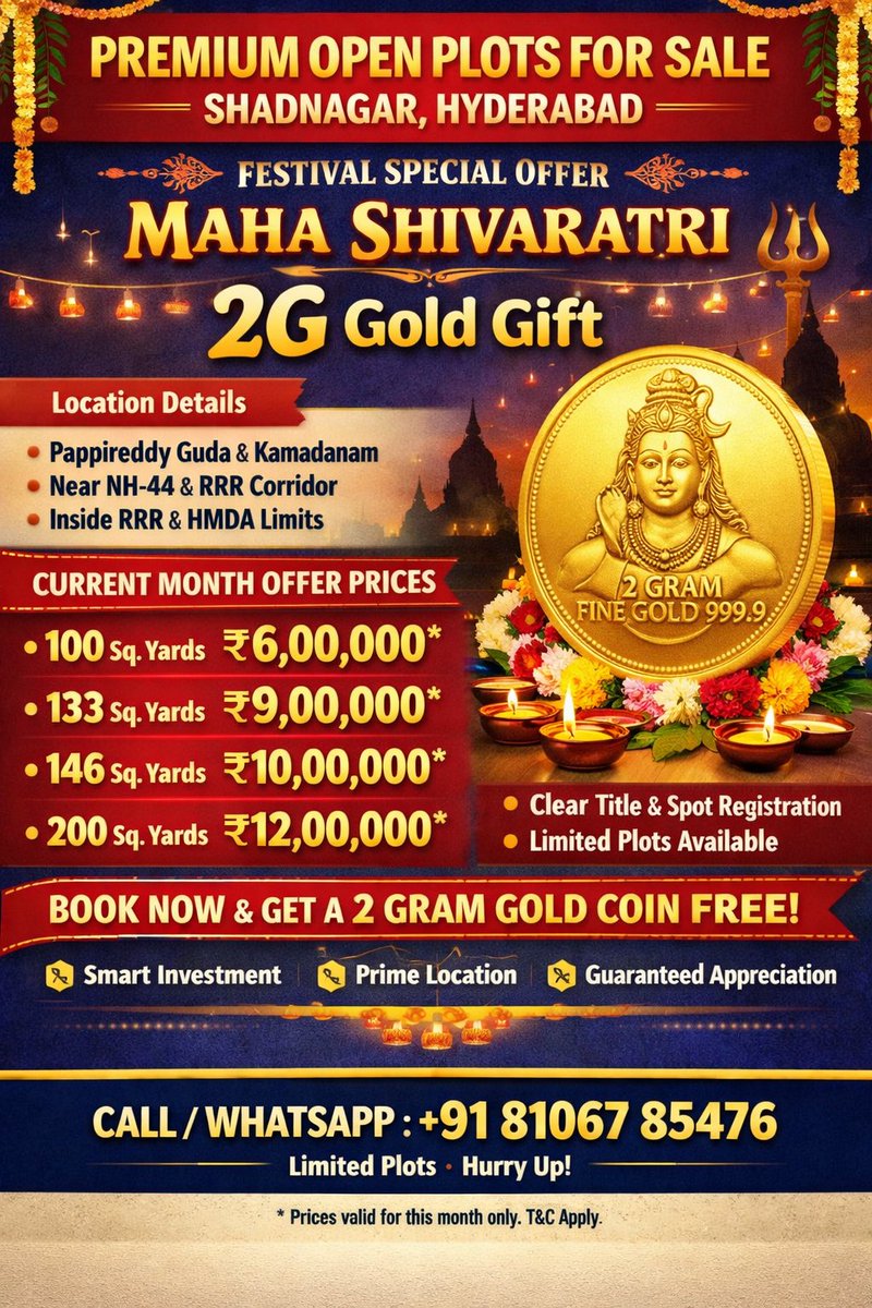 GeniusHyde35128's tweet image. 🔱MAHA SHIVARATRI SPECIAL OFFER ✨

Premium Open Plots in Shadnagar Hyderabad

📍 Inside RRR &amp;amp; HMDA Limits
🎁 Book Now &amp;amp; Get 2 Gram Gold Coin FREE!
💰 Prices Starting ₹6 Lakh Only
⏳ Limited Plots – Don’t Miss Out!

📞 Call/WhatsApp: +91 81067 85476

#ShadnagarPlots