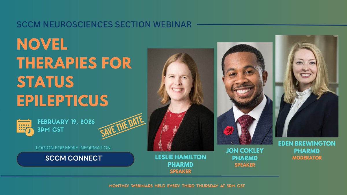 SCCM_Neuro's tweet image. SAVE THE DATE!

Our next webinar - "Novel Therapies for Status Epilepticus" - will be held Thursday, February 19, 3PM CST featuring Leslie Hamilton and Jon Cokley and moderated by Eden Brewington.🧠

See @SCCM Connect for more info!

#SCCMNeuro #NeuroICU #NeuroX #NeuroTwitter