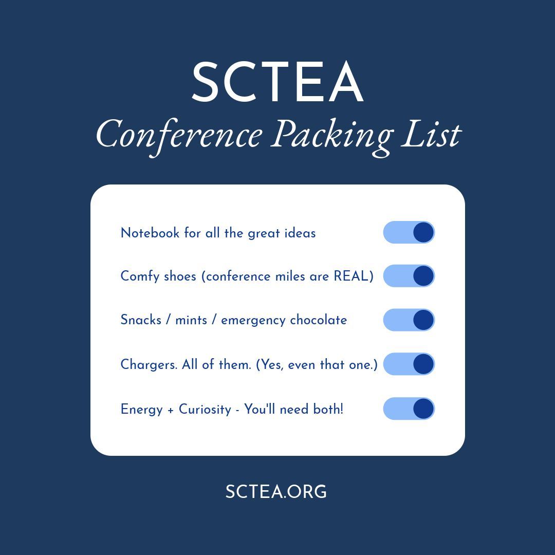 SCTEA_ORG's tweet photo. SCTEA Conference Packing List 🎒
Because being almost prepared is not the vibe… See you at #SCTEA2026! 💙 https://t.co/68pd6X4xX8