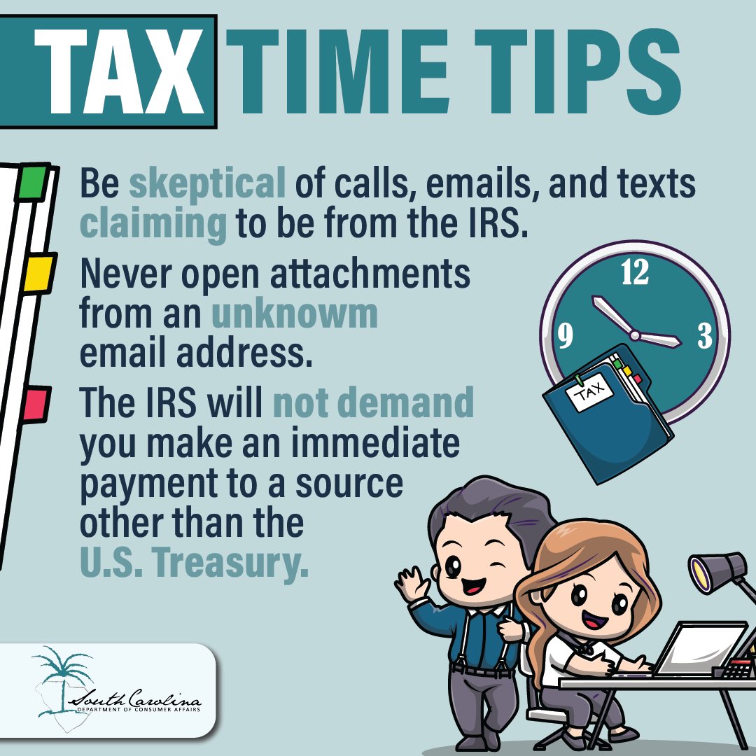 SCDCA's tweet image. Scam artists like to pretend to be the IRS or SC Department of Revenue. Be skeptical of any calls, emails, texts claiming to be from the IRS or DOR. They will not contact you by e-mail or text message to ask for personal information.
#SCDCA #SCDR #IRS #TaxSeason #TaxTime #TaxTips