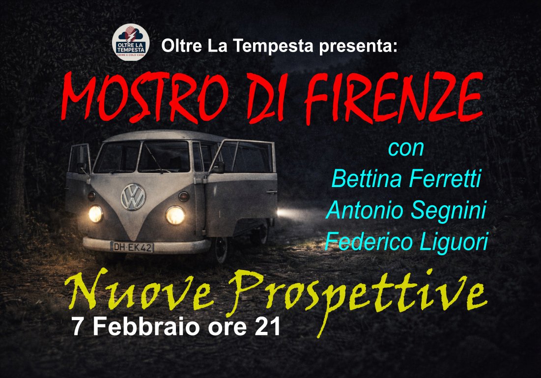 MOSTRO DI FIRENZE
Sabato 7 Febbraio ore 21.00
In arrivo una nuova diretta dedicata a uno dei casi più oscuri della cronaca italiana. Ripercorreremo i fatti principali e ci concentreremo sulla pista sarda, tra documenti, testimonianze e interrogativi ancora aperti.

Ne parleremo