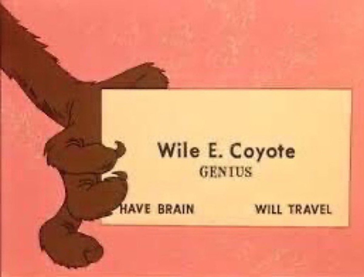 You have to appreciate that Wile E. Coyote took the extra time to get these nice business cards printed up.